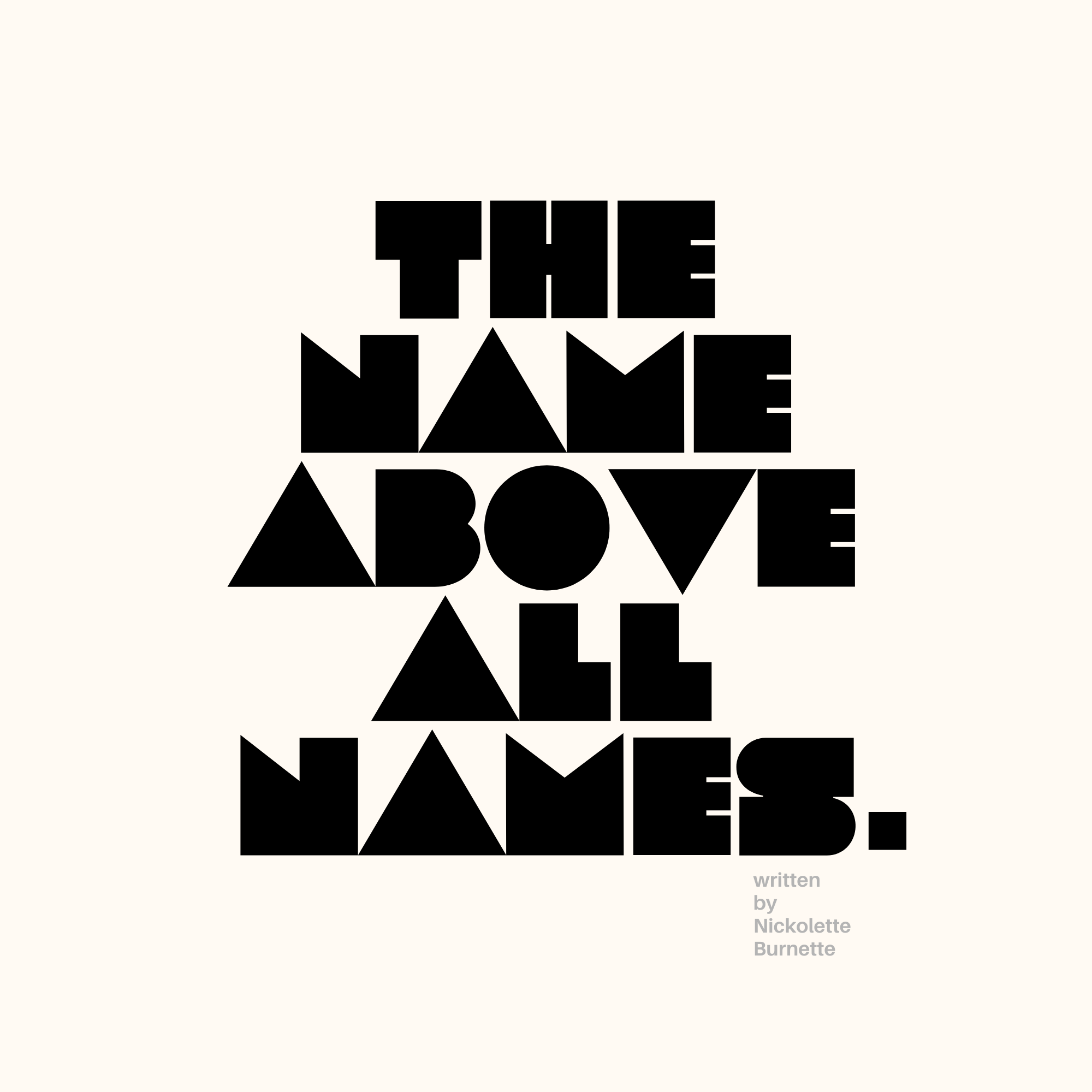 The Name Above All Names